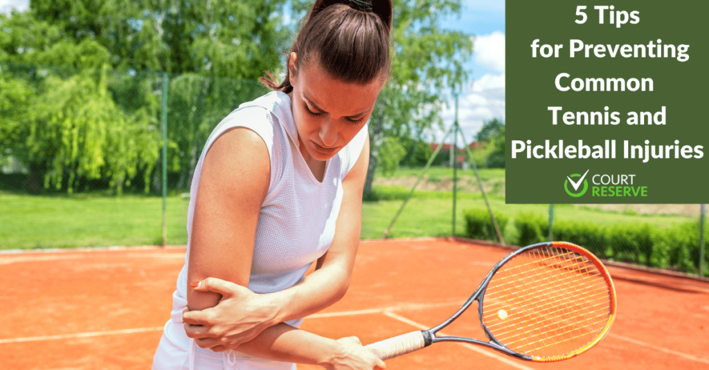 Woman holding elbow on clay tennis court with racket, text box: "5 Tips for Preventing Injuries"