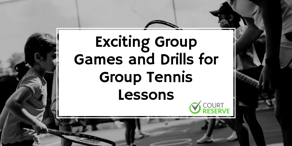 Text: "Exciting Group Games and Drills for Group Tennis Lessons" with kids holding tennis rackets.