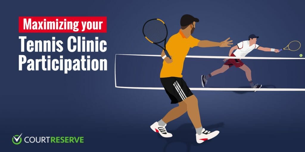 Two men playing tennis with the text "Maximizing Tennis Clinic Participation" and CourtReserve logo.