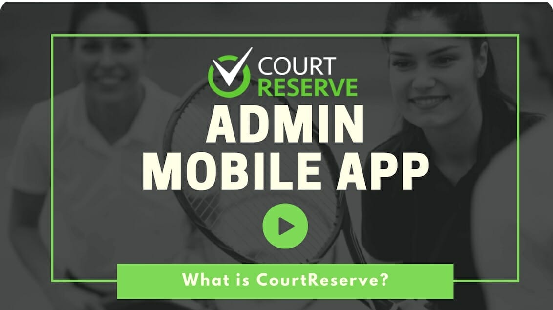 CourtReserve app promo with 