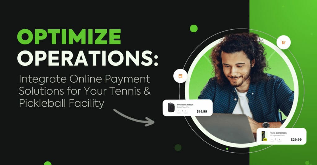 Smiling person on laptop promoting online payment solutions for tennis and pickleball facilities.