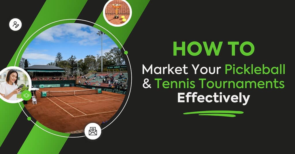 Guide to marketing pickleball and tennis events with a court, woman, laptop, and pickleball icons.