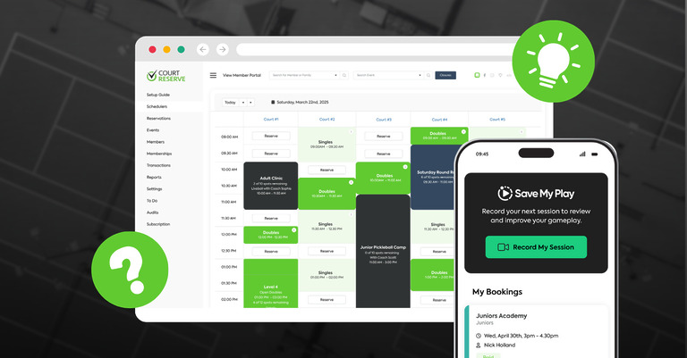 Split-screen view of CourtReserve software on desktop and mobile. Desktop shows court reservations and events; mobile shows Save My Play feature with session recording and upcoming bookings. Green light bulb and question mark icons highlight ideas and support.