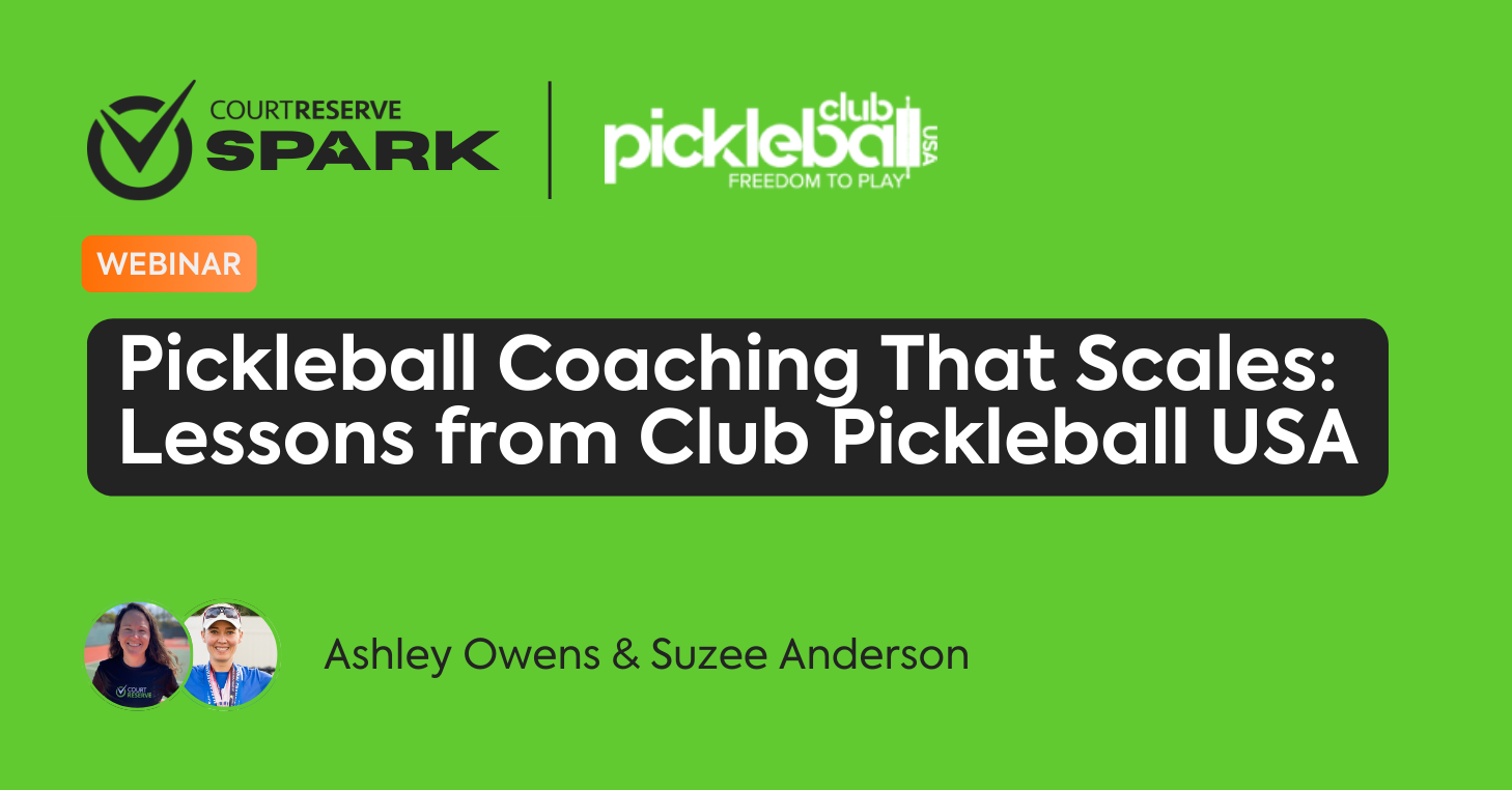 Webinar: pickleball coaching that scales by ashley owens & suzee anderson.